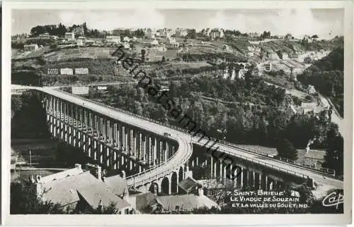 Saint-Brieuc - Le Viaduc de Souzain - Vallee du Gouet - Foto-AK - Verlag C.A.P. Paris