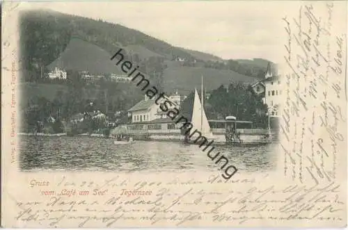 Tegernsee - Café am See - Verlag E. Ganghofer Egern