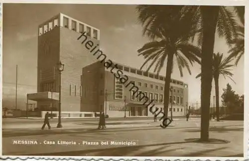 Messina - Casa Littoria - Piazza del Municipio - Foto-AK 1942 Vera Fotografia