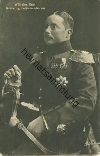 Wohlfahrts-Karte zur Unterstützung deutscher Veteranen E. V. - Wilhelm Ernst - Grossherzog von Sachsen-Weimar