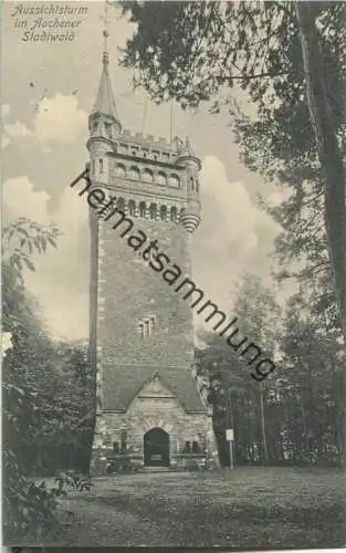 Aachen - Aussichtsturm im Stadtwald - Verlag Warenhaus Leonhard Tietz - Feldpost