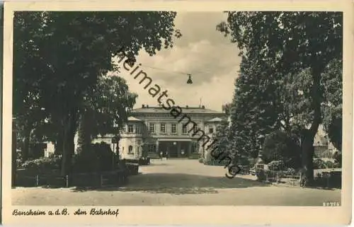 Bensheim an der Bergstrasse - Bahnhof - Foto-Ansichtskarte