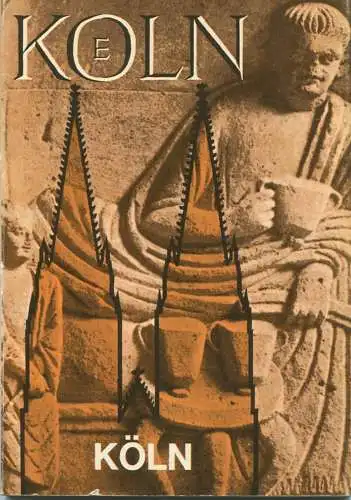 Köln - 96 Seiten mit unzähligen Abbildungen - Herausgeber Verkehrsamt der Stadt Köln 70er Jahre - deutsch/englisch