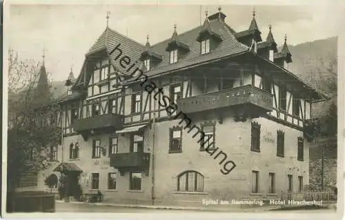 Spital am Semmering - Hotel Hirschenhof - Foto-Ansichtskarte