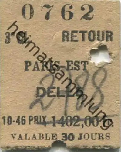 Frankreich - Paris-Est - Delle - 3.Cl. einfache Fahrt 1402,00 Fr. durchgestrichen Neuer Preis 2788 Fr. - Fahrkarte 1950