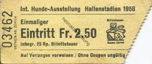 Schweiz - Zürich - Internationale Hunde-Ausstellung 1958 - Hallenstadion - Eintrittskarte (G6007)