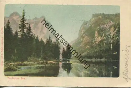 Toblacher See - Verlag L. Hölzl Innichen gel. 1902