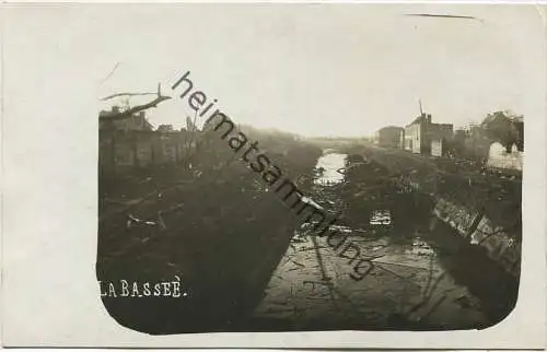 La Bassee - Foto- AK - Rückseite beschrieben 1916