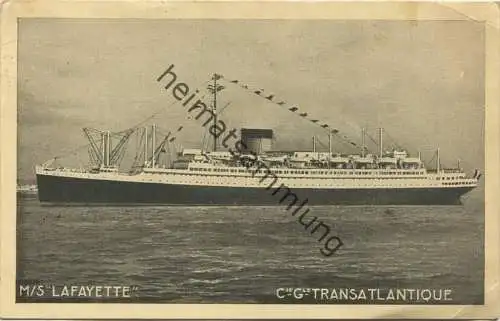 M/S Lafayette - Cie. Gle Transatlantique - French Line gel. 1934