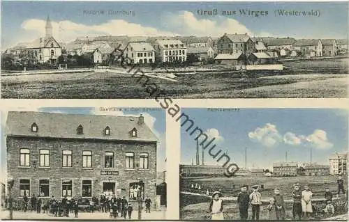 Wirges (Westerwald) - Kolonie Dornburg - Gasthaus von Carl Schmidt - Fabrikansicht - Verlag Chrit. Hommer Heilberscheid