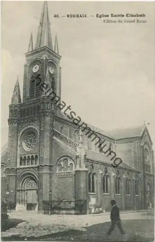 Roubaix - Eglise Sainte-Elisabeth - Edition du Grand Bazar