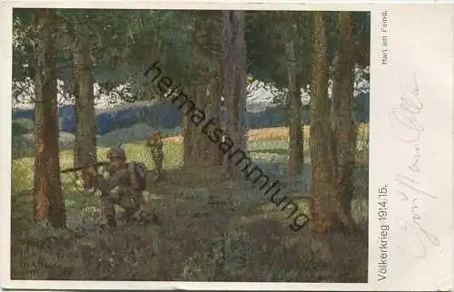 Hart am Feind - Völkerkrieg 1914/15 - Feldpost - leichte Gebrauchsspuren gel. 1915