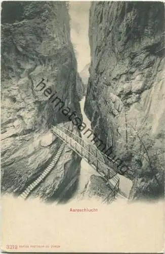 Aareschlucht - Edition Photoglob Co. Zürich ca. 1900