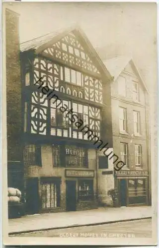 Chester - oldest House - Foto-Ansichtskarte ca. 1910 - Verlag Wilh. R. Rose Chester