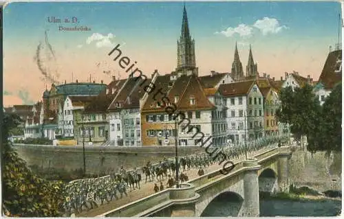 Ulm - Donaubrücke - Feldpost