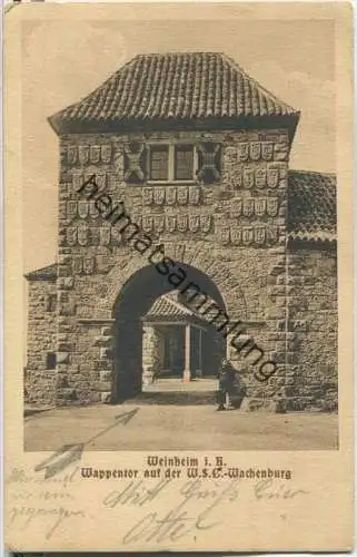 69469 Weinheim - Wappentor auf der WSC Wachenburg - Offizielle Postkarte des Alte-Herren-Verbandes - Feldpost