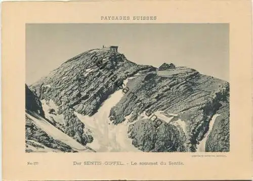 AI17953Paysages Suisses - Der Sentis-Gipfel - Le sommet du Sentis - Säntis - Edition Comptoir de Phototypie Neuchatel No