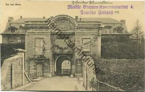 Maubeuge - Tor von Mons - Porte de Mons - Verlag Franz Leuwer Bremen - Feldpost gel. 1917