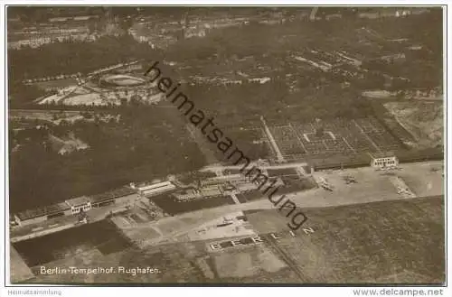 Berlin-Tempelhof - Flughafen - Foto-AK 30er Jahre Fliegeraufnahme