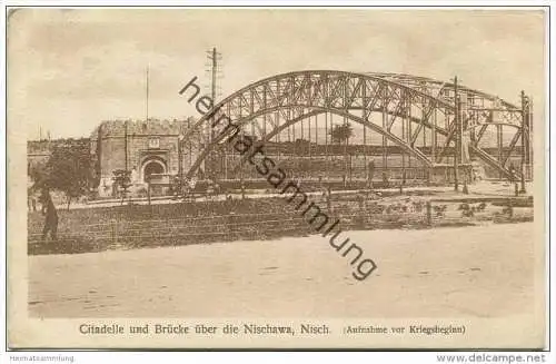 Nisch - Citadelle und Brücke über die Nischawa ca. 1910
