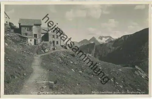 Franz-Josefshaus gegen die Schobergruppe - Foto-Ansichtskarte - Verlag Schildknecht Graz