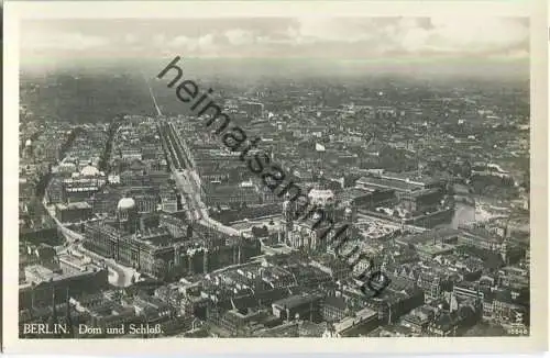 Berlin-Mitte - Dom und Schloss - Fliegeraufnahme - Foto-Ansichtskarte - Verlag Klinke & Co. Berlin