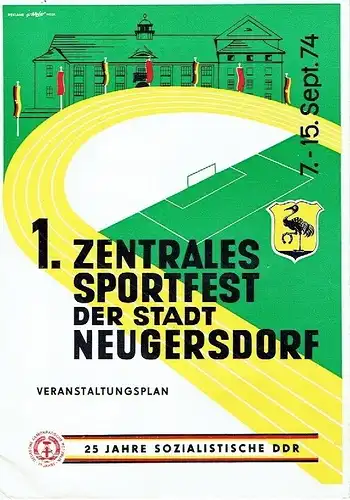 1. Zentrales Sportfest der Stadt Neugersdorf
 Veranstaltungsplan. 
