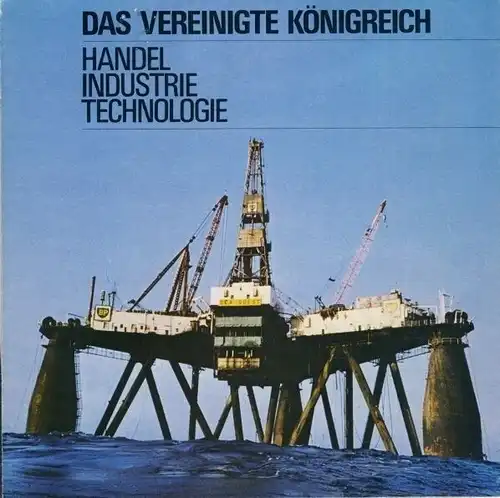 Soman-Wherry Press, Norwich: Das Vereinigte Königreich - Handel, Industrie, Technologie. 