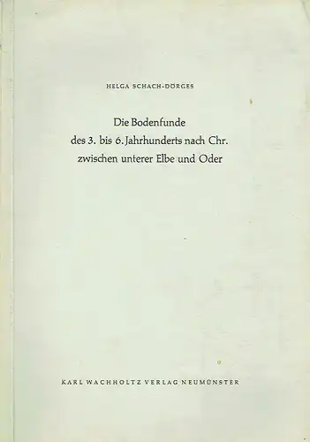 Helga Schach-Dörges: Die Bodenfunde des 3. bis 6. Jahrhunderts nach Chr. zwischen unterer Elbe und Oder
 Untersuchungen aus dem Schleswig-Holsteinischen Landesmuseum für Vor- und Frühgeschichte...