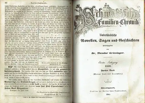 Schwäbische Familien-Chronik
 Vaterländische Novellen, Sagen und Geschichten
 1. Jahrgang (2 Bände zu je 26 Heften in einem Buch, komplett). 