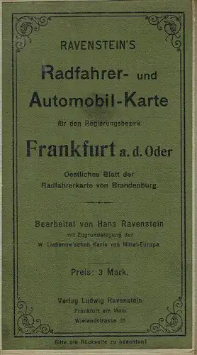 Ravenstein's Radfahrer- und Automobil-Karte für den Regierungsbezirk Frankfurt / Oder
 Oestliches Blatt der Radfahrerkarte von Brandenburg
 Ravenstein's Radfahrer- und Automobil-Karte, Nr. 61. 