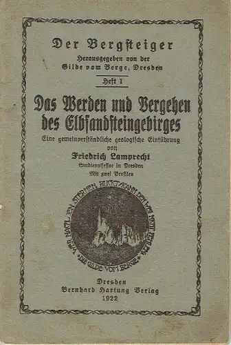 Friedrich Lamprecht: Das Werden und Vergehen des Elbsandsteingebirges
 Eine gemeinverständliche geologischer Einführung
 Der Bergsteiger, Heft 1. 