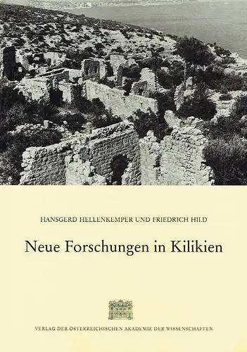 Hansgerd Hellenkemper
 Friedrich Hild: Neue Forschungen in Kilikien
 Österreichische Akademie der Wissenschaften, Philosophisch-Historische Klasse, Denkschriften, Band 186, Veröffentlichungen der Kommission für die Tabula Imperii Byzantini, Band 4. 