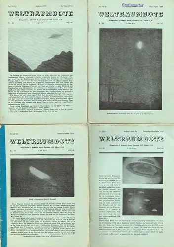 Weltraumbote
 Unabhängige Zeitschrift zur Verbreitung der Wahrheit über die "Fliegende Untertassen" genannten ausserirdischen Raumschiffe, zum Kampf gegen die Atomspaltung und für die Vorbereitung des neuen...