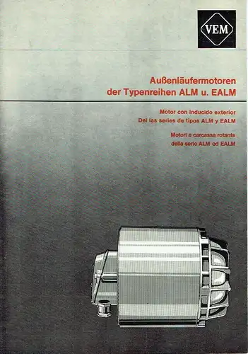 Prospekt für Außenläufermotoren der Typenreihen ALM u. EALM. 