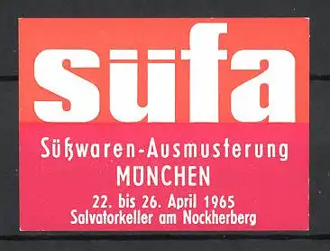 Reklamemarke München, Süsswaren-Ausmusterung "süfa" 1965