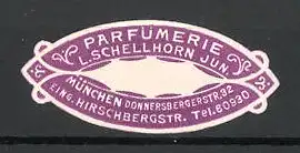 Reklamemarke Parfümerie L. Schellhorn, München