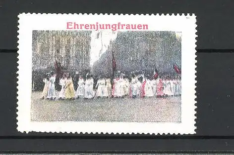 Reklamemarke Ehrenjungfrauen ziehen durch den Ort