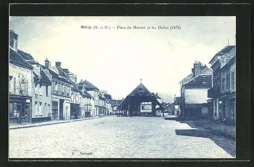 AK Milly, Place du Marché et les Halles