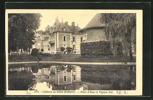 AK Bois-Himont, Chateau -Pièce d' Eau et Pignon Est.