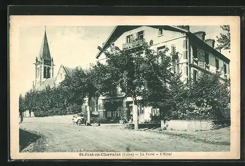 AK Saint-Just-en-Chevalet, La Poste, L`Hotel