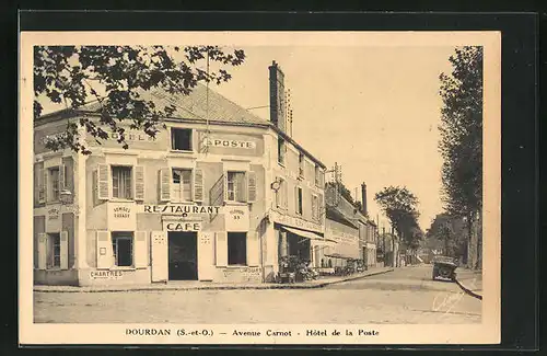 AK Dourdan, Avenue Carnot, Hotel de la Poste