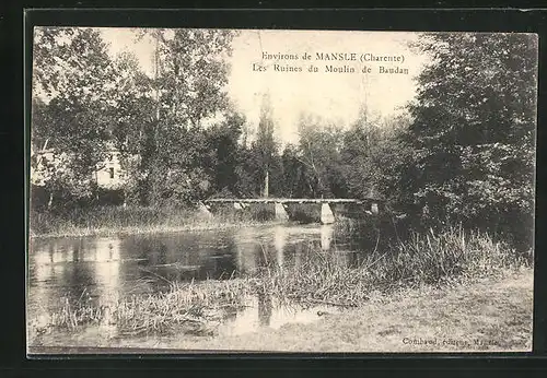 AK Mansle, Les ruines du Moulin de Baudan