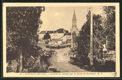 AK Captieux, Arrivee au Village par la Route de Bordeaux