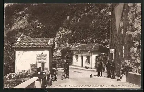 AK Menton, Frontière Franco Italienne, La Douane Francaise, Soldaten an der Grenze