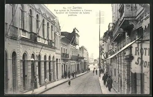 AK Santos, Rua quinze de Novembro e Camara Syndical de Corrector de fundos publicos