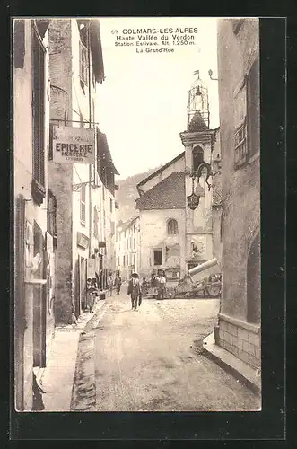 AK Colmars-les-Alpes, La Grand'Rue