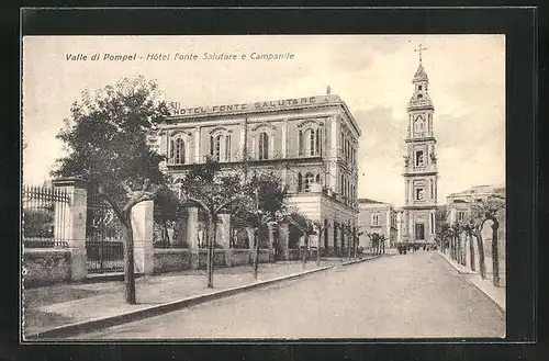 AK Valle di Pompei, Hotel Fonte Salutare e Campanile