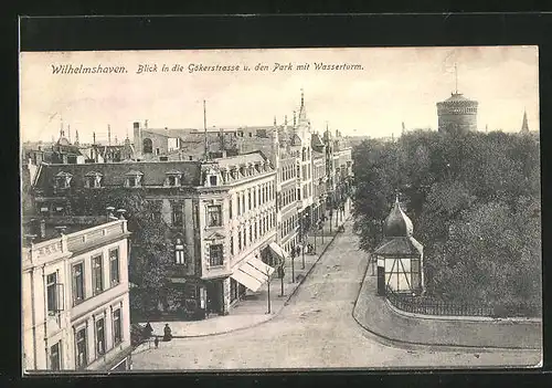 AK Wilhelmshaven, Blick in die Gökerstrasse und den Park mit Wasserturm