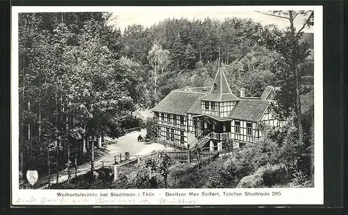 AK Stadtroda i. Thür., Gasthaus Weihertalmühle, Besitzer Max Seifert